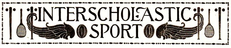 INTERSCHOLASTIC SPORT